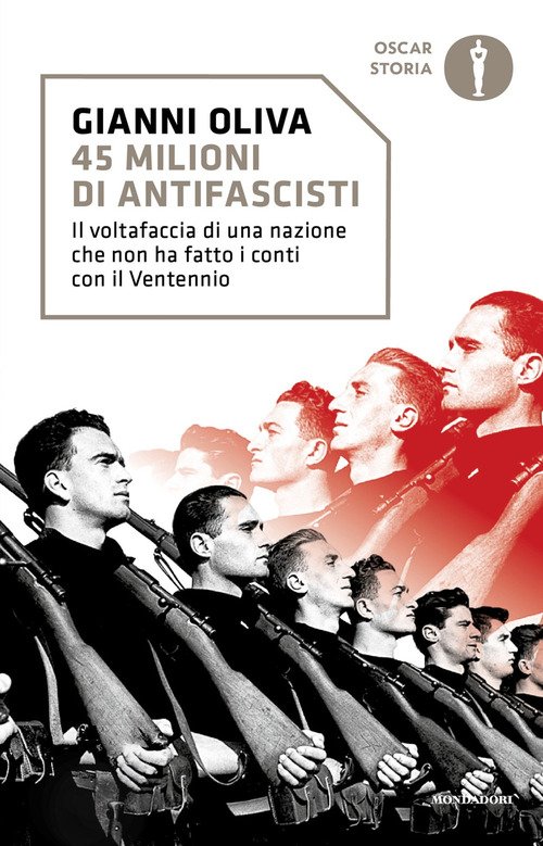 45 milioni di antifascisti. Il voltafaccia di una nazione che non ha fatto i conti con il Ventennio