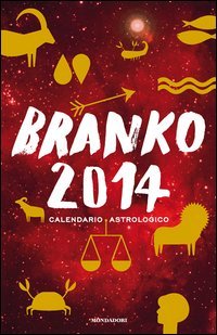 Calendario astrologico 2014. Guida giornaliera segno per segno