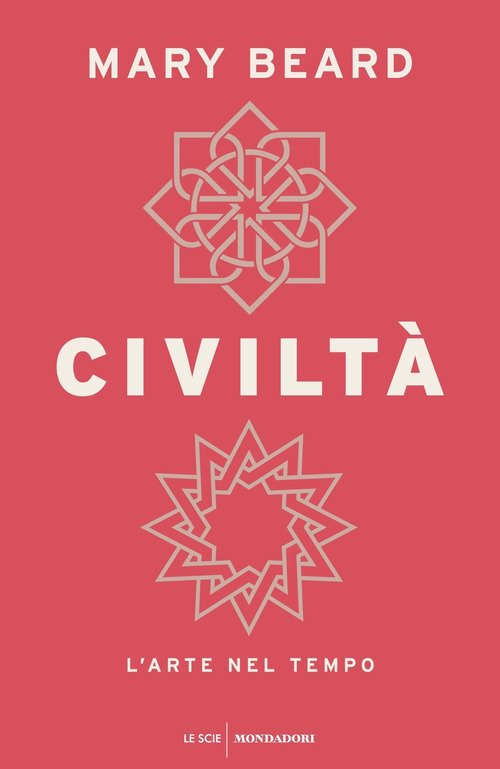 Civiltà. L'arte nel tempo