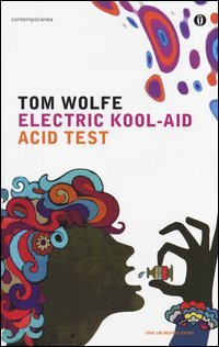 Electric kool­aid acid test