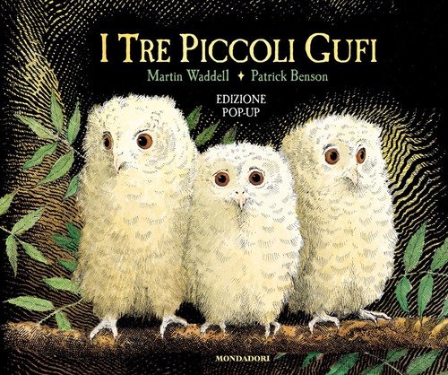 I tre piccoli gufi. Libro pop-up