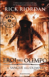Il sangue dell'Olimpo. Eroi dell'Olimpo