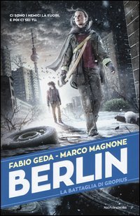 La battaglia di Gropius. Berlin