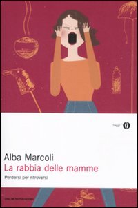 La rabbia delle mamme