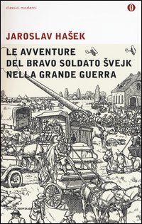 Le avventure del bravo soldato Svejk nella grande guerra