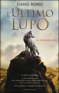 L'ultimo lupo (Il totem del lupo)