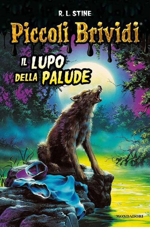 Piccoli brividi. Il lupo della palude
