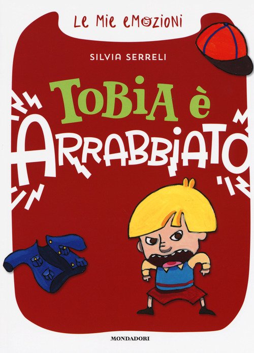 Tobia è arrabbiato. Le mie emozioni