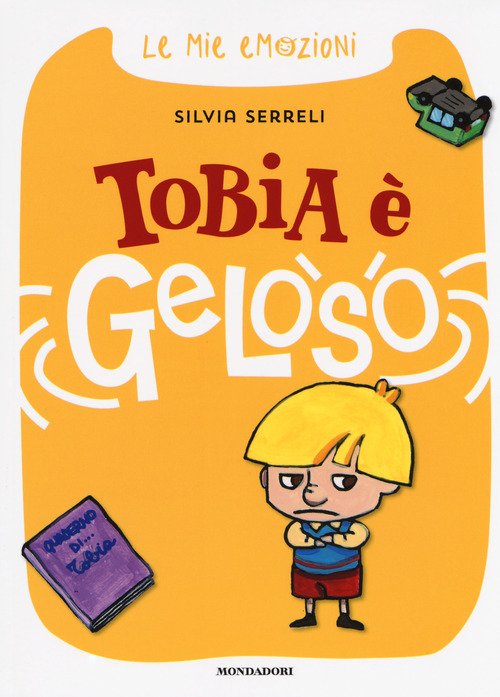 Tobia è geloso. Le mie emozioni