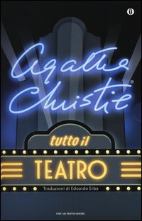 Tutto il teatro:Caffè nero-Dieci piccoli indiani-Appuntamento con la morte-Delitto sul Nilo-Il rifugio-Trappola per topi-Testimone d'accusa-La tela del ragno-Verdetto-L'ospite inatteso-Delitto retrospettivo-I topi-La Paziente-Un pomeriggio al mare-I tre m