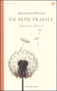 Un bene fragile