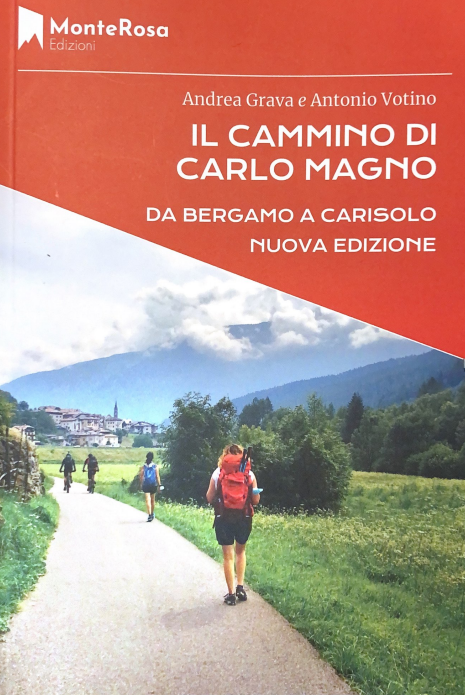 Il Cammino di Carlo Magno e la Via Valeriana