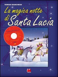 La magica notte di santa Lucia