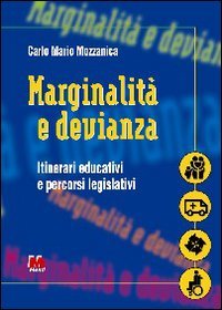 Marginalità e devianza