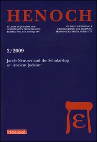 Henoch (2009). Vol. 2: Jacob Neusner and the Scolarship on Ancient Judaism.