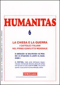 Humanitas (2008). Vol. 6: La Chiesa e la guerra.
