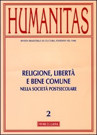 Humanitas (2010). Vol. 2: Religione, libertà.