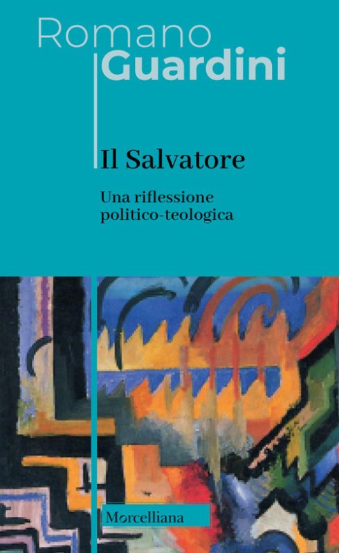 Il Salvatore. Una riflessione politico-teologica