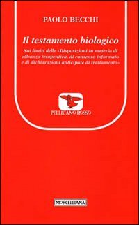Il testamento biologico