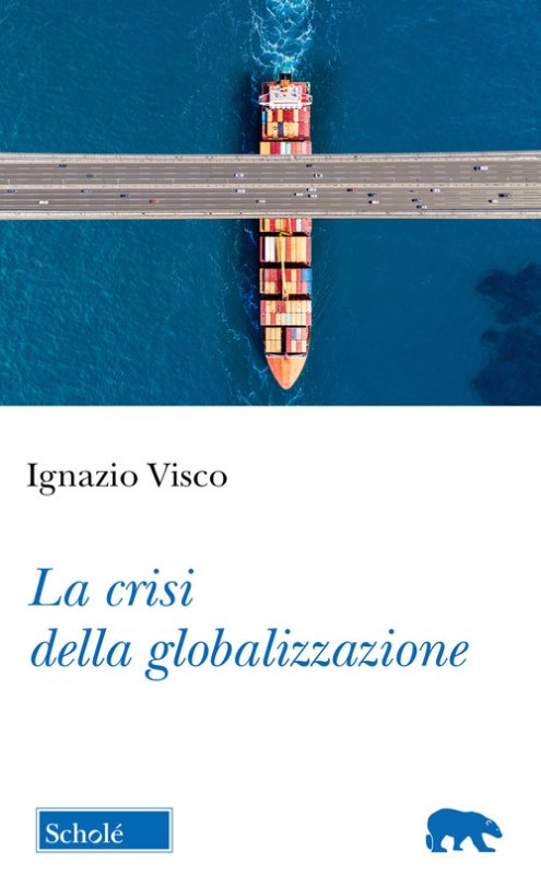La crisi della globalizzazione