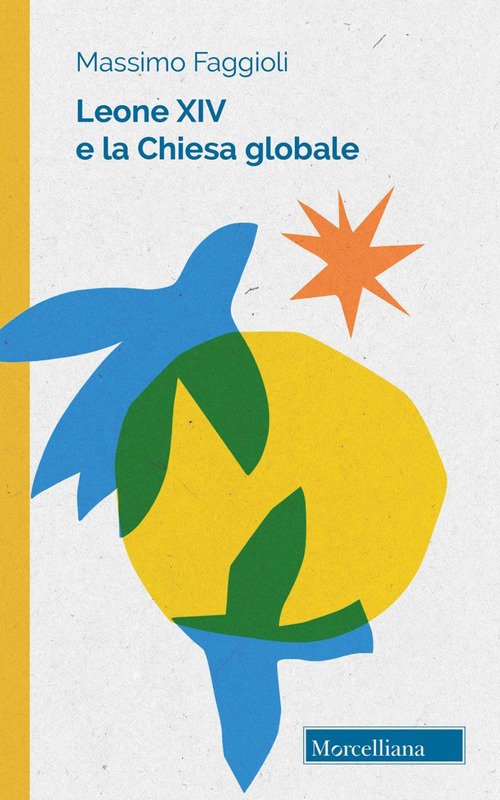 Leone XIV e la Chiesa globale. Unità e pace