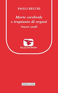 Morte cerebrale e trapianto di organi. Nuovi studi