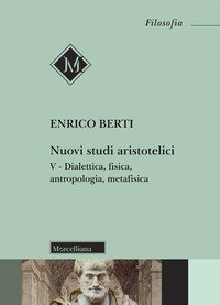 Nuovi studi aristotelici