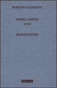 Opera omnia. Vol. 18: Bonaventura.