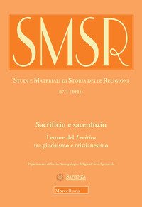 Sacrificio e sacerdozio. Letture del Levitico tra giudaismo e cristianesimo