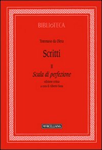 Scritti. Vol. 2: Scala di perfezione.