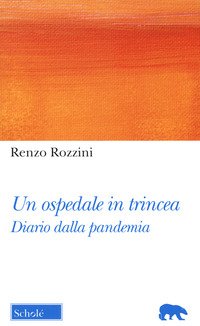 Un ospedale in trincea