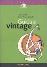 Guida al vintage