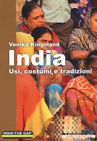 India. Usi, costumi e tradizioni