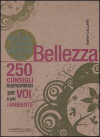 Il piccolo libro verde della bellezza