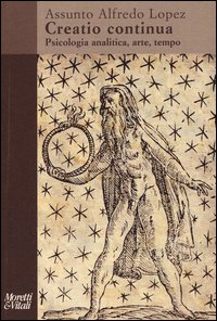 Creatio continua. Psicologia analitica, arte, tempo