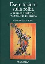Esercitazioni sulla follia