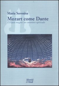 Mozart come Dante