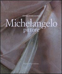 Michelangelo pittore
