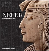 Nefer La Donna Dell`antico Egitto