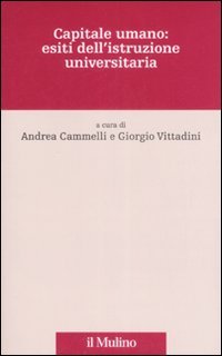 Capitale umano: esiti dell'istruzione universitaria
