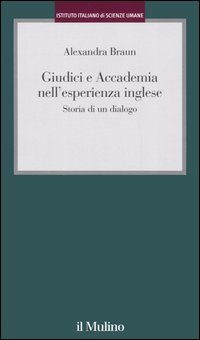 Giudici e Accademia nell'esperienza inglese. Storia di un dialogo
