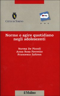 Norme e agire quotidiano negli adolescenti