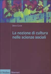 La nozione di cultura nelle scienze sociali