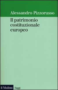Il patrimonio costituzionale europeo