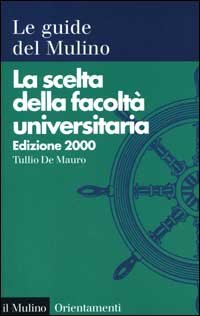 La scelta della facoltà universitaria 2000