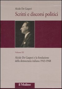 Scritti e discorsi politici