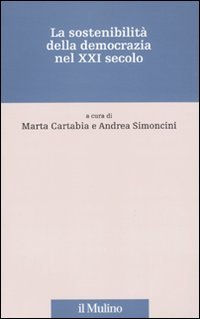 La sostenibilità della democrazia nel XXI secolo