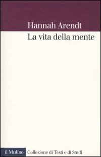 La vita della mente