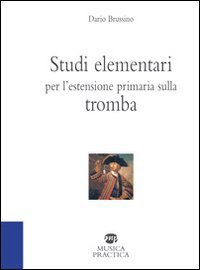 Studi elementari per l'estensione primaria sulla tromba