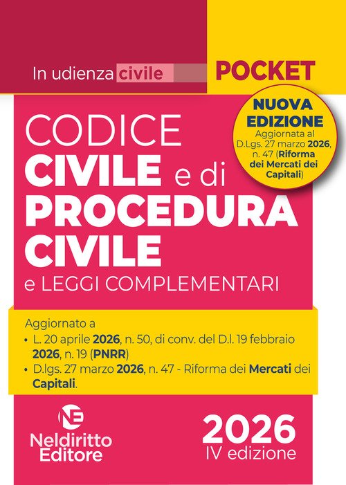 Codice civile e di procedura civile in udienza II ediz aprile 2026 aggiornato al Mercato dei Capitali